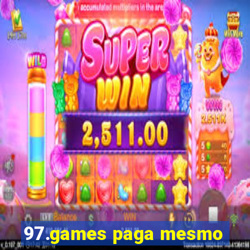 97.games paga mesmo